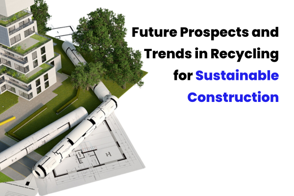 Sustainable construction